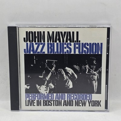 JOHN MAYALL ''JAZZ BLUES FUSION'' (CD)Live In Boston & New York VERY GOOD 