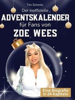 Der Inoffizielle Adventskalender FüR Fans Von Zoe Wees Tim Schmitz