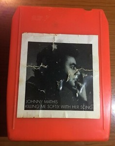 JOHNNY MATHIS - KILLING ME SOFTLY   8 TRACK TAPE  Vintage  Easy Listening  R&R  