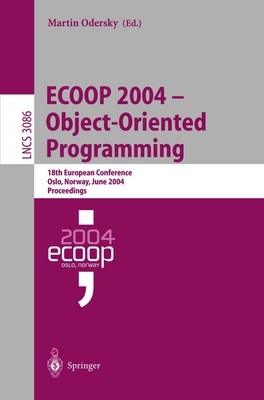 ECOOP 2004 - Object-Oriented Programming Martin Odersky