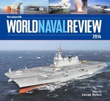 Seaforth World Naval Review, 2014 von Waters, Conrad | Buch | Zustand sehr gut