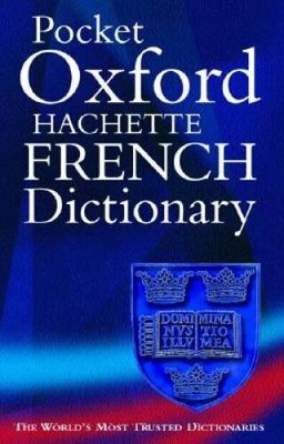 The Pocket Oxford Hachette French Dictionary - Paperback - GOOD