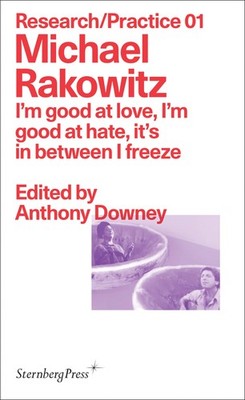Michael Rakowitz: I'm good at love, I'm good at hate, it's in between I freeze (