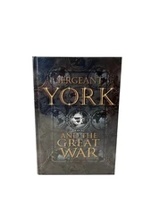 Sergeant York and the Great War Edited by Richard Wheeler (2004, Hardcover)