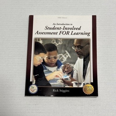 Student-Involved Assessment for Learning 5th Ed Rick Stiggins Teaching Education