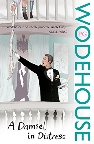 A Damsel in Distress - Wodehouse, P.G.