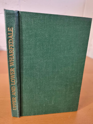 FRED COBLEY Upper and Lower Wharfedale Illustrated - 1890 - w