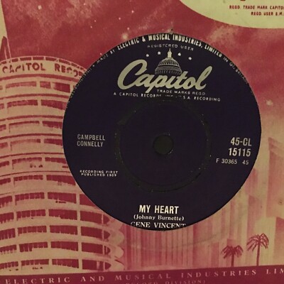 GENE VINCENT   45   MY HEART  / I,VE GOT TO GET YOU YET