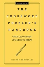 Crossword Puzzler's Handbook, Revised Edition : Over 1,500 Words