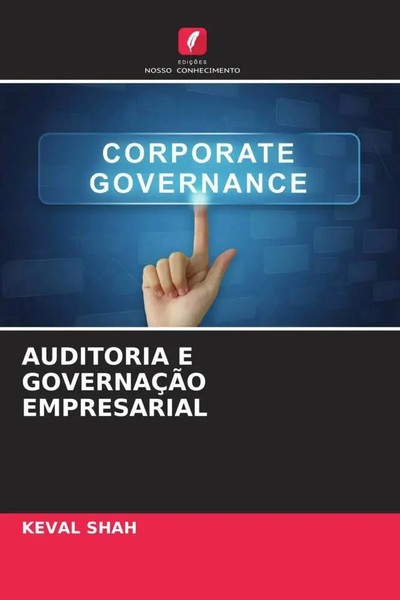 Keval Shah | Auditoria E GovernaÇÃO Empresarial | Taschenbuch | Portugiesisch-image