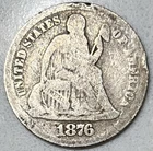 1876 CC Seated Liberty Dime Carson City G VG Good to Very Good