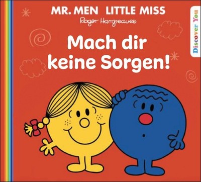 Mach dir keine Sorgen! Roger Hargreaves