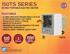 TPI 150TS 750/1500 W 120V ELECTRIC PORTABLE HEATER