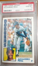 1984 Topps Tiffany ALEJANDRO PENA RC ROOKIE PSA 10 GEM MINT 