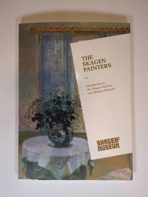 The Skagen Painters Intro to Skagen Painters & Skagens Museum 2009 pb Art
