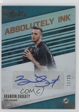 2016 Panini Absolute Absolutely Ink Gold 11/25 Brandon Doughty #34 Auto 0c6