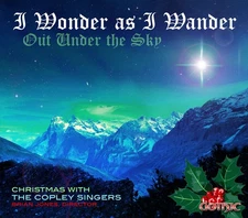 Copley Singers - Wonder As I Wander Out Under the Sky [New CD]
