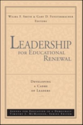 Leadership for Educational Renewal : Developing a Cadre of Leader