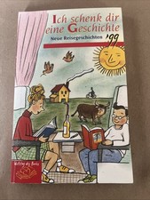 Ich schenk dir eine Geschichte '99 - Neue Reisegeschichten (Sonderedition ) S3