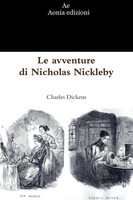 Charles Dickens | Le Avventure Di Nicholas Nickleby | Taschenbuch | Italienisch