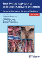Narayanan Janakiram | Step-By-Step Approach To Endoscopic Cadaveric...