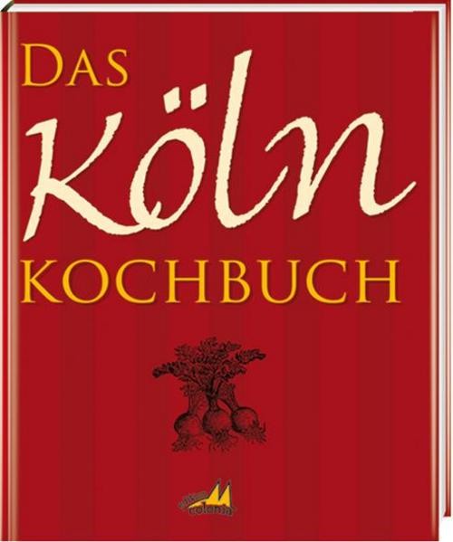 Regionalia Das Köln Kochbuch, Ratgeber Von Gisela Muhr - Bild 2