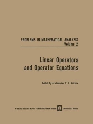 Linear Operators and Operator Equations by V.I. Smirnov (English) Paperback Book