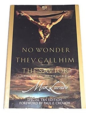 No Wonder They Call Him the Savior : Chronicles of the Cross Max