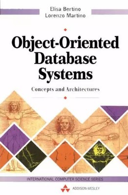 Object Oriented Database Systems: Concepts and Architecture: Concepts and Archit