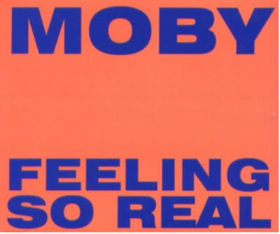Moby - Feeling So Real | CD