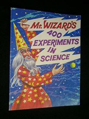 Mr. Wizard's 400 Experiments in Science - Paperback By Ruchlis, Hy - GOOD