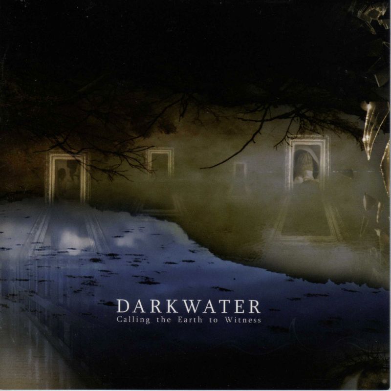 Calling The Earth To Witness - Dark Water - CD