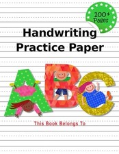 Handwriting Practice Paper: ABC Kids, Notebook with Dotted Lined Sheets for ...