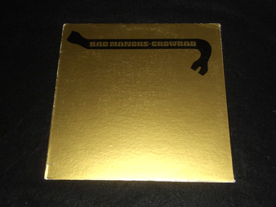 BAD MANORS Crowbar Blues Acid Rock GATEFOLD Paramount KING BISCUIT BOY 1971