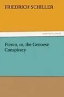 Friedrich Schiller | Fiesco, Or, The Genoese Conspiracy | Taschenbuch | Englisch