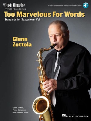 Too Marvelous for Words - Standards for Tenor Sax, Vol. 1 | Glenn Zottola | Buch