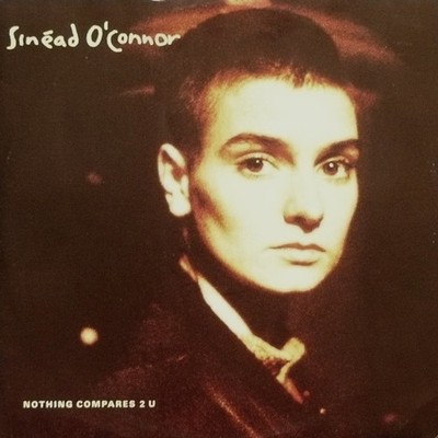 Sinéad O'Connor - Nothing Compares 2 U - UK 12'' Vinyl - 1990 - Ensign