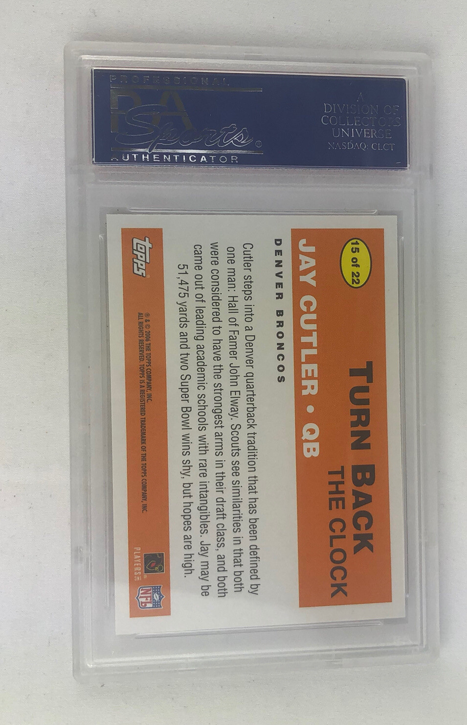 JAY CUTLER 2006 TOPPS TURN BACK THE CLOCK 15/22 QB BRONCOS GEM MINT 10
