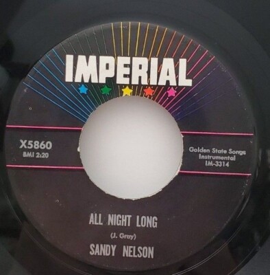 Sandy Nelson ALL NIGHT LONG /ROMPIN' & STOMPIN' (ROCK45)#5860PLAYS VG++ NO NOISE