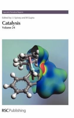 Catalysis, Hardcover by Spivey, James J. (EDT); Gupta, Mayank (EDT); Asakura,...