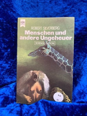 Menschen und andere Ungeheuer : science-fiction-stories. 1. Auflage 1974 , Heyne