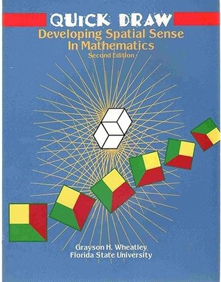 QUICK DRAW Developing Spatial Sense in Mathematics
