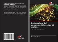 Rajni Gautam | Esplorazione Del Nanomateriale Ossido Di Grafene | Taschenbuch