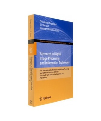 Advances in Digital Image Processing and Information Technology: First Internati