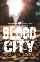 Douglas Skelton - Blood City - Paperback - G245Z