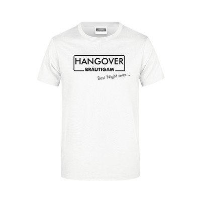 JGA T-Shirt Herren ''Hangover best night ever....''