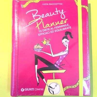 BEAUTY PLANNER 10 DIÄTEN FÜR WEIBLICHE BACCIOTTINI GELENKE DEMETRA