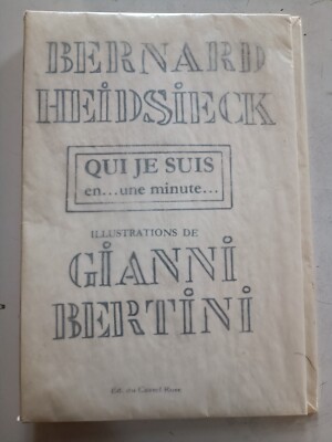 Qui Je Suis En Une Minute Bernard Heidsieck, Illustrazioni Gianni Bertini