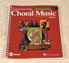 Experiencing Choral Music - Treble - Intermed...