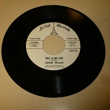 NORTHERN SOUL 45RPM RECORD - CHICK WILLIS - LAVAL 865 - PROMO